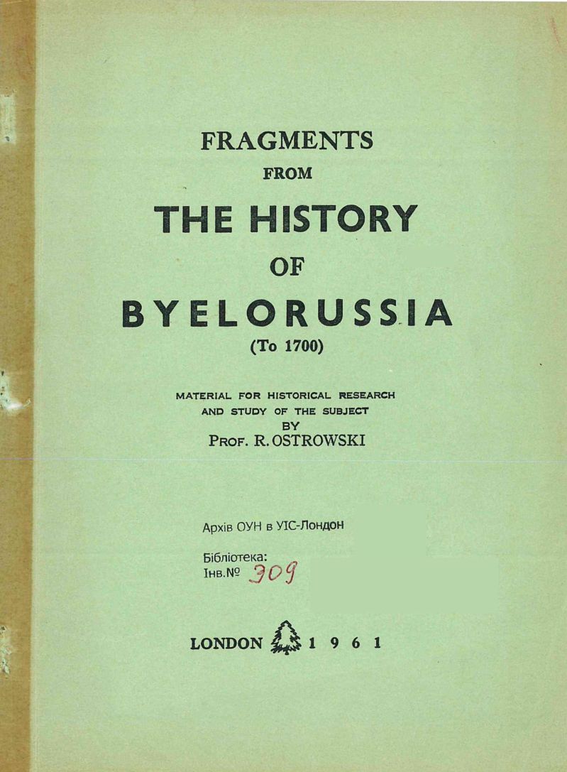 Fragments from the History of Byelorussia (to 1700)