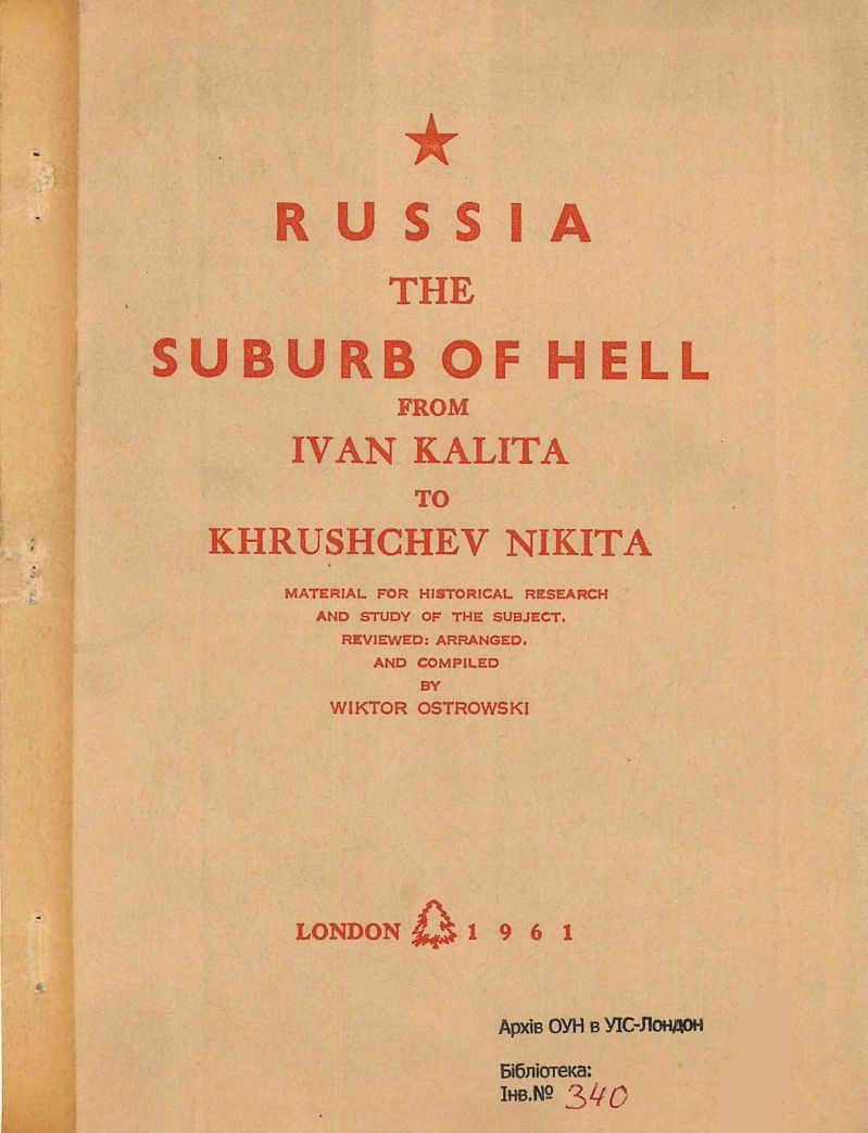 Russia the Suburb of Hell from Ivan Kalita to Khrushchev Nikita