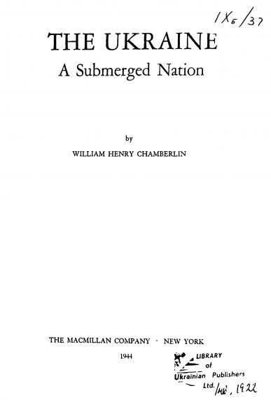 The Ukraine. A Submerged Nation