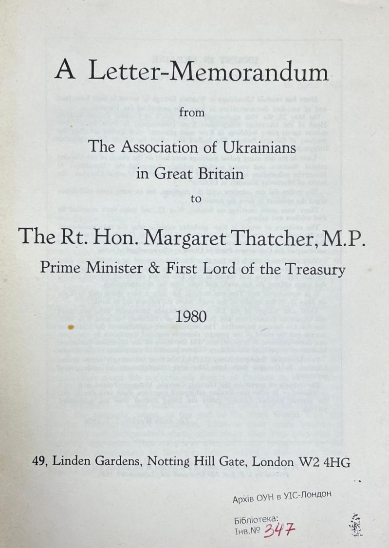 A Letter-Memorandum from the Association of Ukrainians in Great Britain to The Rt. Hon. Margaret Thatcher, M.P. Prime Minister &amp; First Lord of the Treasury