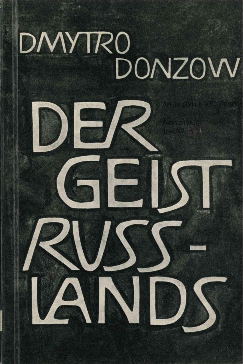 Dmytro Donzow. Der Geist Russlands