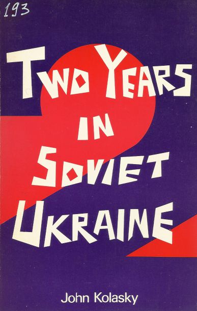Two years in Soviet Ukraine