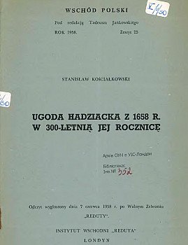 Ugoda Hadziacka z 1658 r. w 300-letnia Jej Rocznice
